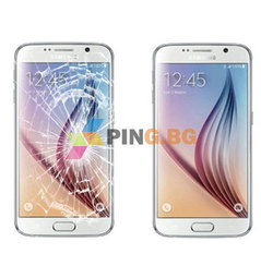 Смяна стъкло на Samsung Galaxy S6 дисплей