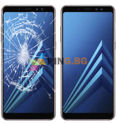 Смяна счупено стъкло на Samsung Galaxy A8 2018